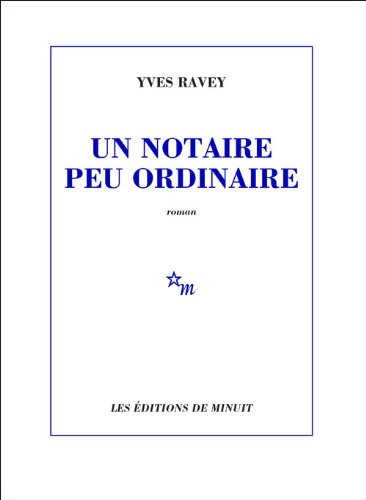 couverture de : Un notaire peu ordinaire